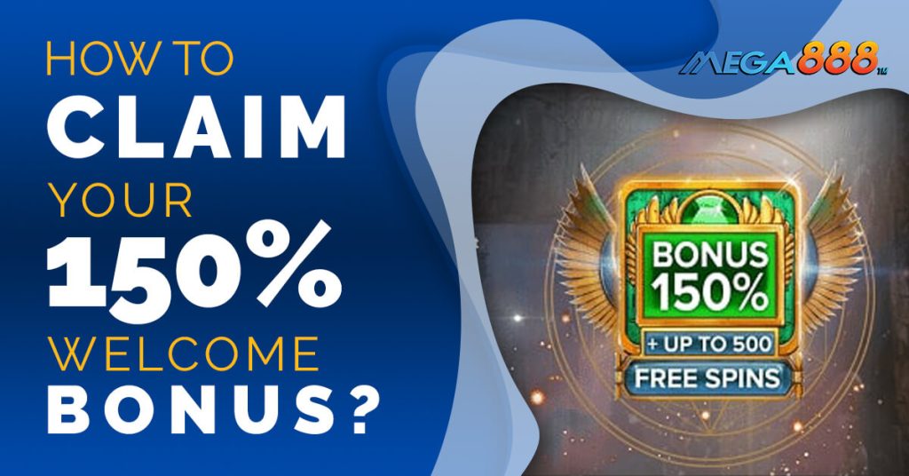 How to claim your 150_ welcome bonus